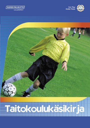 TaitokoulukÃ¤sikirja - Suomen Palloliitto