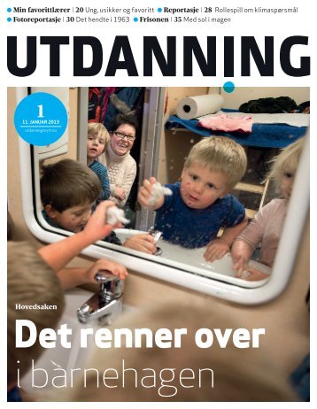 Utdanning nummer 01 2013 - Utdanningsnytt.no