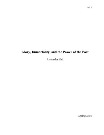 Glory, Immortality, and the Power of the Poet - Xavier University