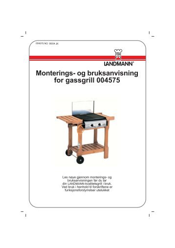 Monteringsanvisning - Landmann Norge AS