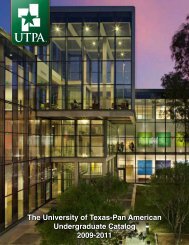 The University of Texas-Pan American Undergraduate Catalog 2009 ...