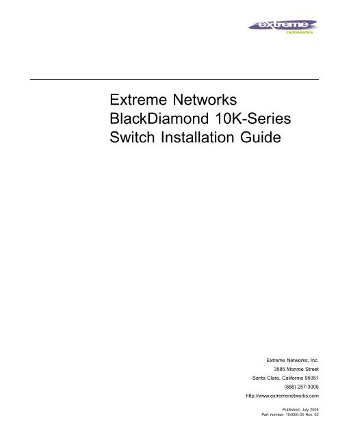 BlackDiamond 10K-Series Switch Hardware ... - Extreme Networks