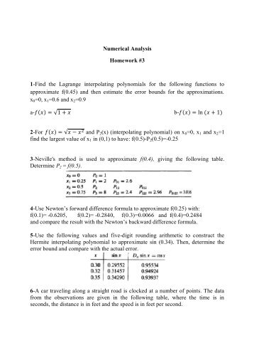 Numerical Analysis Homework #3 1-Find the Lagrange interpolating ...