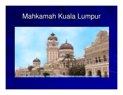 MAHKAMAH DI MALAYSIA - WordPress.com