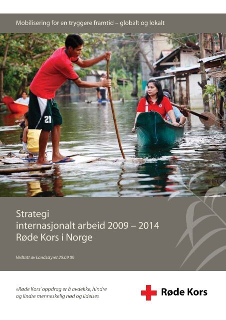 Strategi for internasjonalt arbeid 2009-2014 - RÃ¸de Kors