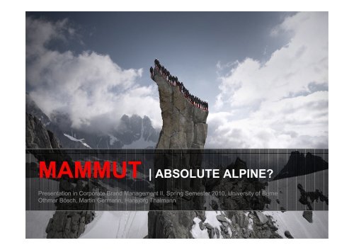 MAMMUT | ABSOLUTE ALPINE? - Branding-Institute