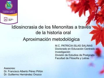 Idiosincrasia de los Menonitas a travÃ©s de la historia oral ...
