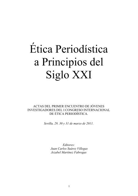 Ética Periodística a Principios del Siglo XXI - Monitorando