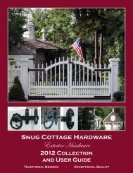 The Snug Cottage Difference! - Barn Door Hardware