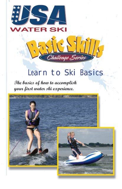 Learn to Ski Basics - USA Water Ski