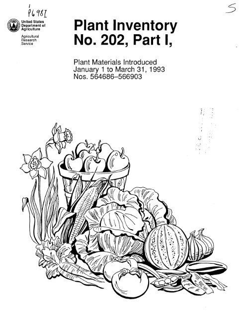 Plant Inventory No. 202, Part I, - The Germplasm Resources ...
