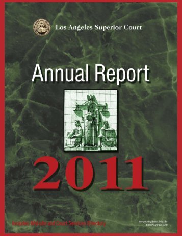 2011 Annual Report - Superior Court of California - County of Los ...