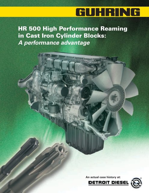 HR 500 High Performance Reaming in Cast Iron Cylinder ... - Guhring