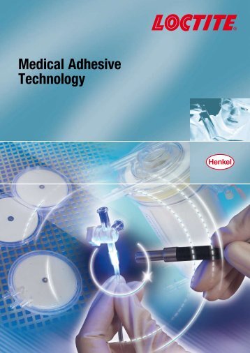 PDF - Medical Adhesive Technology - Loctite