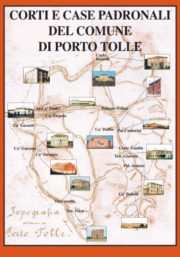 Corti e case padronali del comune di Porto Tolle - hosted by ...