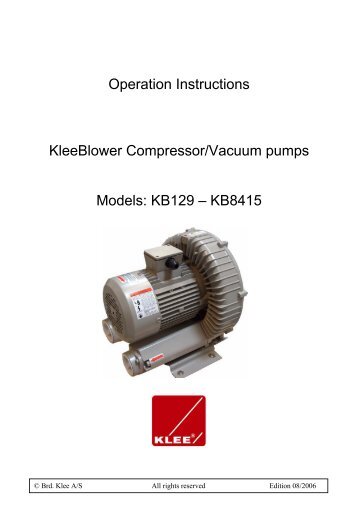 Operation Instructions KleeBlower Compressor/Vacuum pumps ...