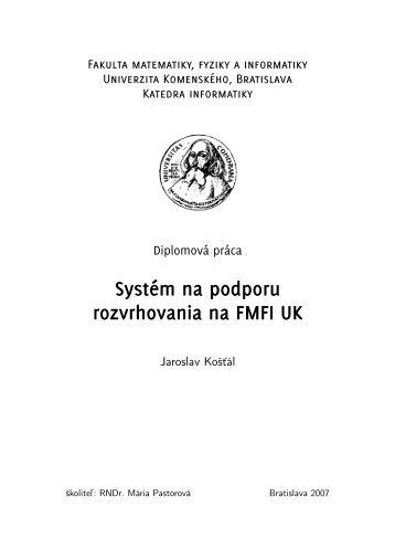 SystÃ©m na podporu rozvrhovania na FMFI UK - Katedra informatiky ...