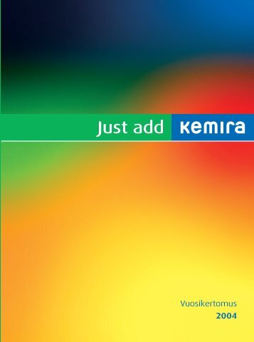 vuosikertomuksesta 2004 - Kemira