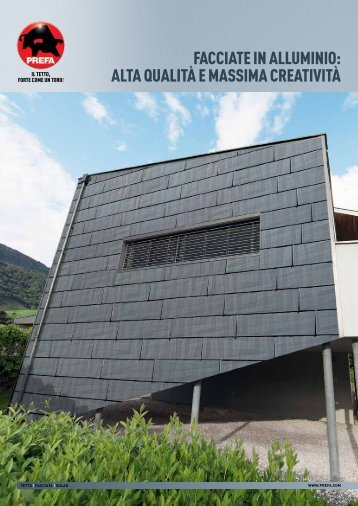 FACCIATE IN ALLUMINIO: ALTA QUALITÃ E MASSIMA CREATIVITÃ