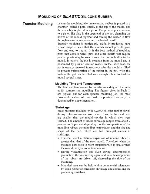 Silicone rubber transfer molding