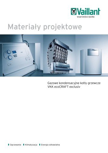 MateriaÃ…Â‚y projektowe ecoCRAFT 2009.pdf (9.46 MB) - Vaillant