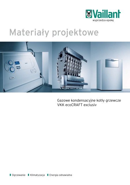 MateriaÃ…Â‚y projektowe ecoCRAFT 2009.pdf (9.46 MB) - Vaillant