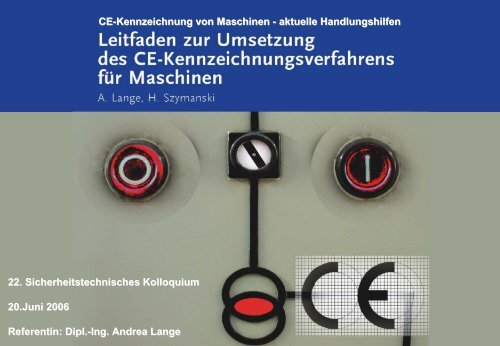 CE-Kennzeichnung von Maschinen - Aktuelle Handlungshilfen