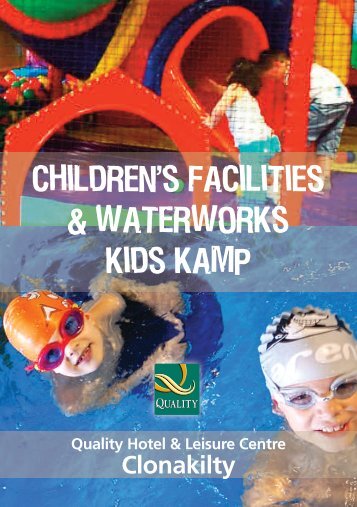Download the Kids Kamp brochure here. - Clonakilty Park Leisure ...
