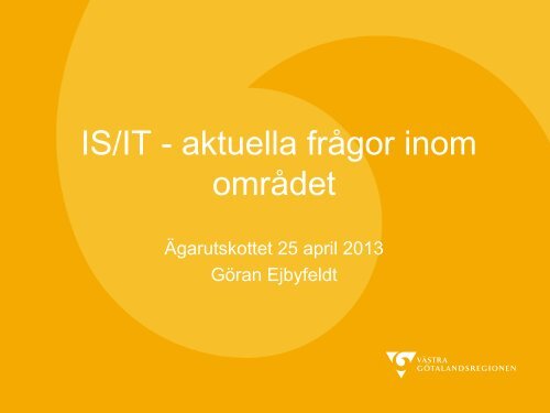 Nya VGR IT InfoTour - VÃ¤stra GÃ¶talandsregionen