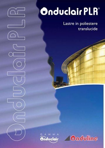 Opuscolo commerciale Onduclair PLR - Onduline