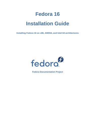 Installing Fedora 16 on x86, AMD64 - Fedora Documentation ...