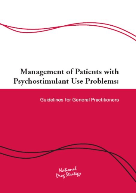 Management of patients with psychostimulant use problems