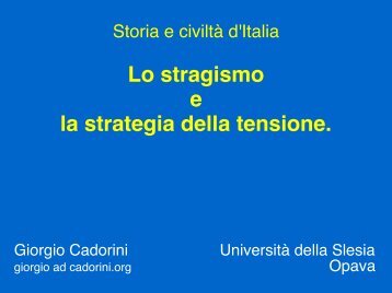Lo stragismo e la strategia della tensione.