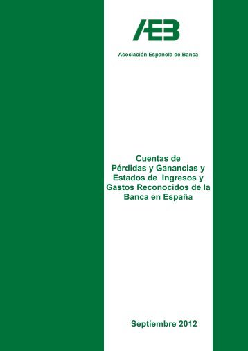 Cuentas de PÃ©rdidas y Ganancias - AsociaciÃ³n EspaÃ±ola de Banca