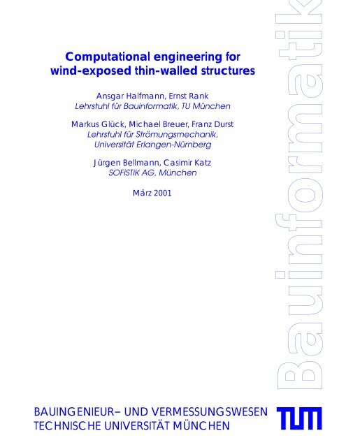 Computational engineering for wind-exposed thin-walled structures