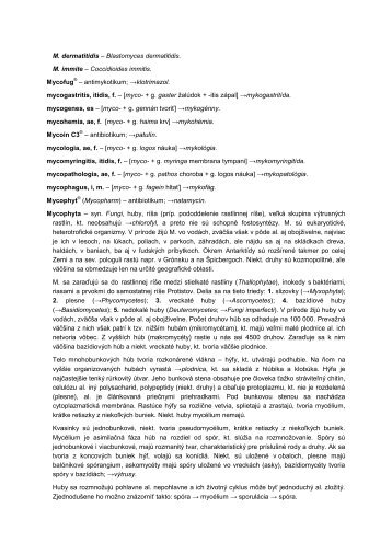 M. dermatitidis – Blastomyces dermatitidis. M ... - datasolution.sk
