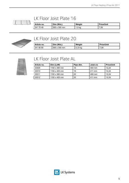 LK Floor Heating Price list 2011 - LK Systems AB
