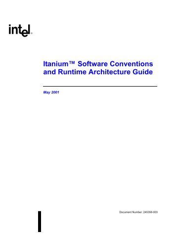 Itanium™ Software Conventions and Runtime Architecture ... - Intel