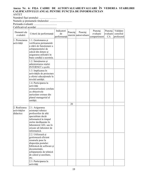 Anexa Nr. 6: FIÅA CADRU DE AUTOEVALUARE/EVALUARE ÃN ...