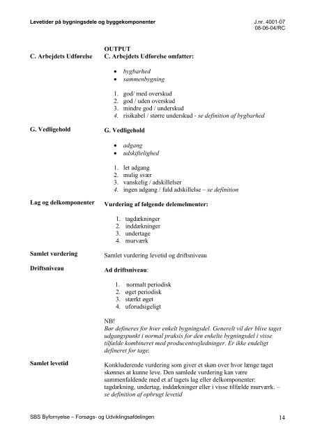 Statusnotat - vurderingsmetode og procedure for ... - Ejendomsviden