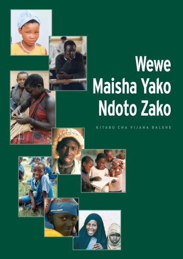 Wewe Maisha Yako Ndoto Zako - Family Care International