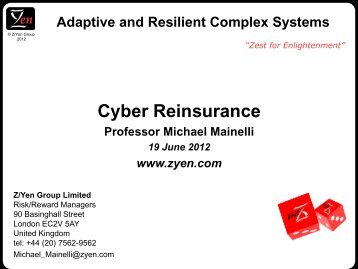 Adaptive and Resilient Complex Systems - Cyber Reinsurance - Z/Yen