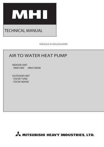 Mitsubishi Hydrolution Air to Water tehniline ja ... - BVT Partners OÃ