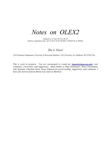 Ilia Guzei's Notes on OLEX - Molecular Structure Laboratory ...