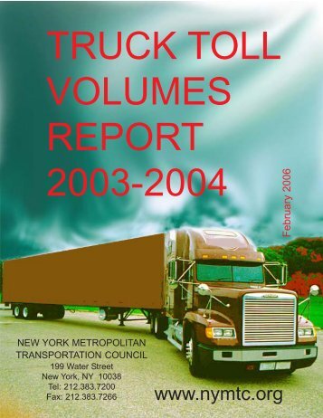 Truck Toll Volume Report - New York Metropolitan Transportation ...