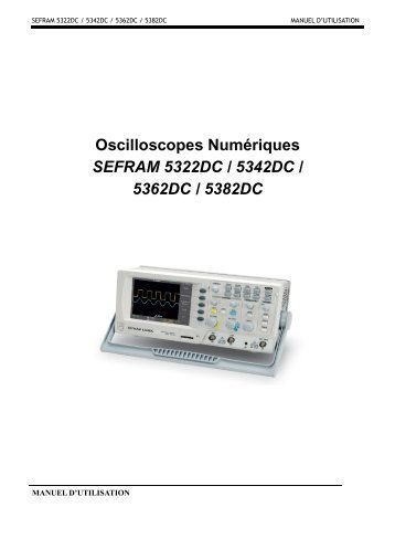 Oscilloscopes NumÃƒÂ©riques SEFRAM 5322DC / 5342DC / 5362DC ...