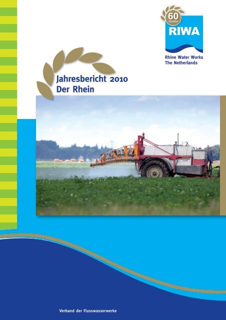 Jahresbericht 2010 Der Rhein 60 - Riwa