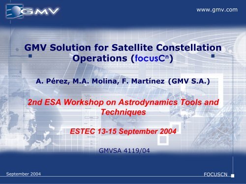 GMV Solution for Satellite Constellation Operations - ESA