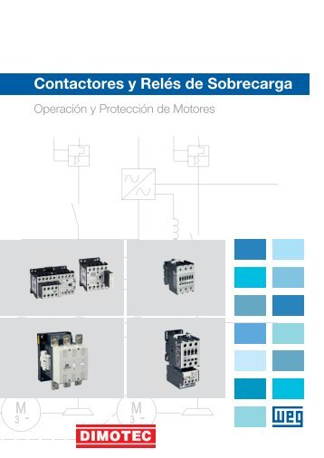 Contactores y RelÃ©s de Sobrecarga - Dimotec