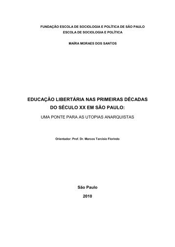 EDUCAÃÃO LIBERTÃRIA NAS PRIMEIRAS ... - marculus.net